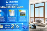 Đón hè 2026: Eurowindow tung khuyến mãi “siêu ưu đãi” tri ân khách hàng