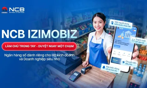 NCB tối ưu trải nghiệm ngân hàng số dành cho hộ kinh doanh và doanh nghiệp siêu nhỏ