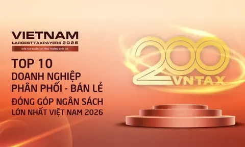 Công bố 10 doanh nghiệp phân phối – bán lẻ nộp ngân sách lớn nhất Việt Nam 2026: Ai tạo nên gần 12.900 tỷ đồng?