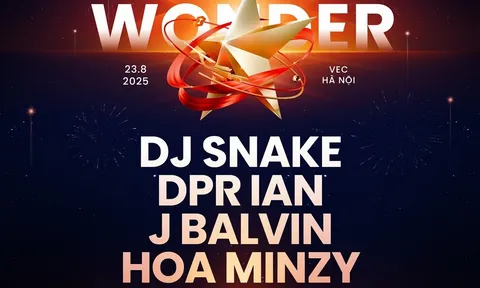 'Moments of Wonder' - Đại nhạc hội đặc biệt kỷ niệm 80 năm Quốc khánh với dàn sao 'khủng'