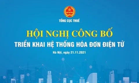 Hôm nay công bố triển khai Hệ thống hóa đơn điện tử