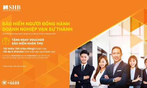 SHB ưu đãi lãi suất vay và tặng voucher bảo hiểm nhân thọ cho doanh nghiệp