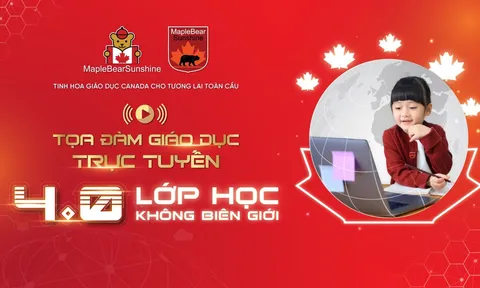 Định hình tư duy giáo dục tiên phong cho các bậc cha mẹ từ ''Tọa đàm trực tuyến 4.0 - Lớp học không biên giới''