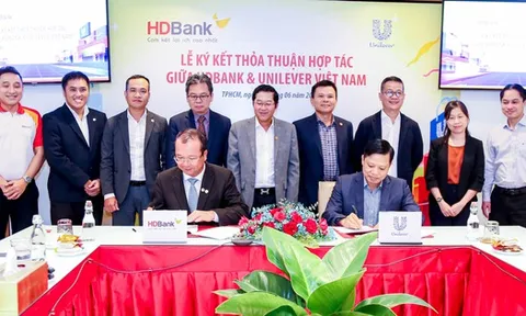 HDBank và Unilever Việt Nam hợp tác, nâng cao lợi ích cho doanh nghiệp và hộ kinh doanh