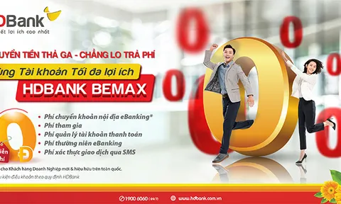 HDBank tiếp tục miễn nhiều loại phí giao dịch trực tuyến với BeMax