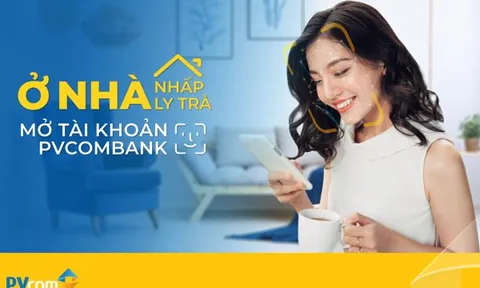 PVcomBank mở tài khoản thanh toán theo phong cách mới
