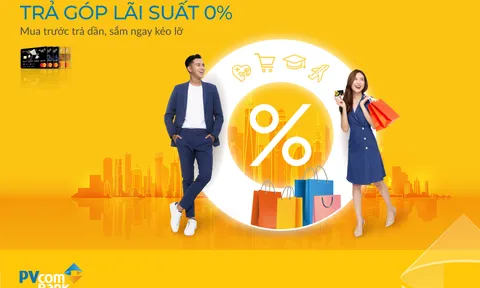 Trả góp lãi suất 0% qua thẻ tín dụng: góp phần thúc đẩy thanh toán không tiền mặt