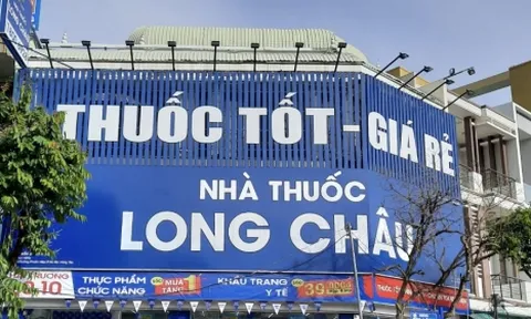 Nhà thuốc FPT Long Châu bị xử phạt vi phạm kinh doanh thuốc