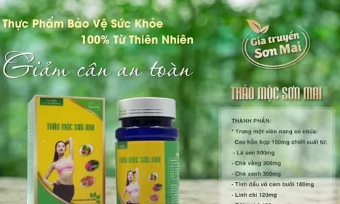 Thảo mộc Sơn Mai bị thu hồi do không đảm bảo an toàn thực phẩm