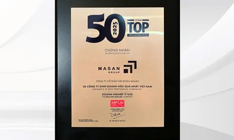 12 năm liên tiếp Masan Group đạt Top 50 Công ty kinh doanh hiệu quả nhất Việt Nam