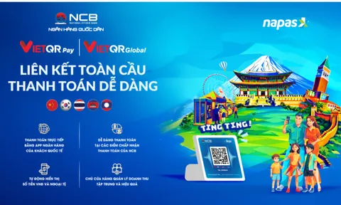 NCB tiên phong cung cấp giải pháp thanh toán qua mã QR dành cho khách từ Hàn Quốc, Trung Quốc, Thái Lan, Lào, Campuchia