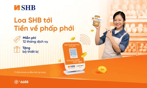 SHB ra mắt dịch vụ Loa thanh toán, hỗ trợ khách hàng phòng tránh gian lận giao dịch