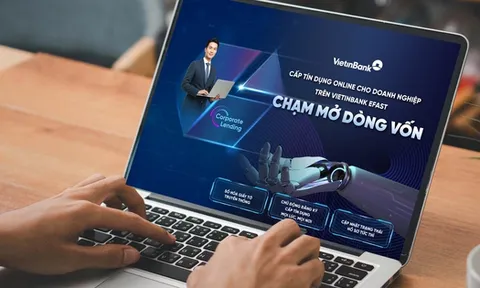 VietinBank ra mắt dịch vụ cấp tín dụng online trên VietinBank eFAST, rút ngắn thời gian tiếp cận vốn cho khách hàng doanh nghiệp