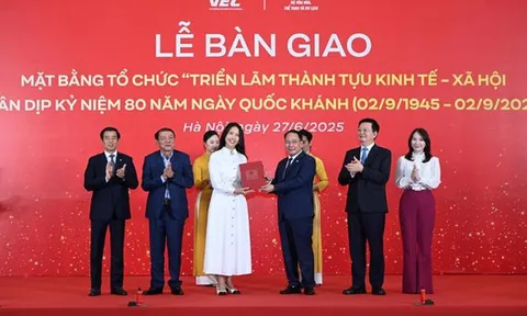 Vingroup bàn giao mặt bằng triển lãm thành tựu kinh tế - xã hội kỷ niệm 80 năm ngày Quốc khánh
