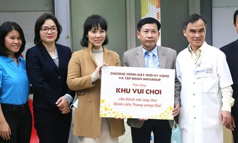 MIKGroup trao tặng “Khu vui chơi” cho bệnh nhi ung thư tại bệnh viện TW Huế