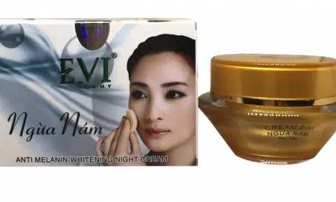 Kem ngừa nám, mờ tàn nhang EVI Cream bị thu hồi trên toàn quốc