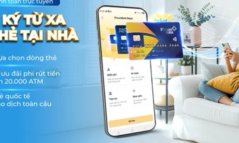PVcomBank triển khai tính năng mở thẻ thanh toán trên PVConnect