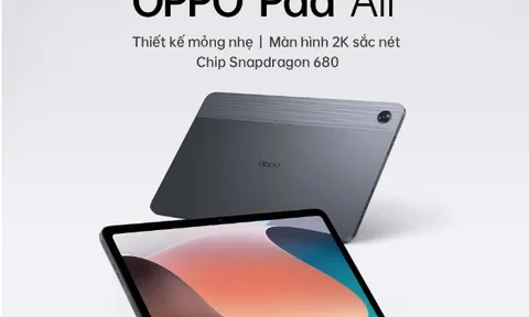 Tin tức công nghệ mới nóng nhất hôm nay 15/8: Oppo sắp ra mắt máy tính bảng tại Việt Nam