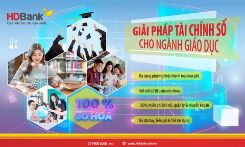  Nhiều ưu đãi bất ngờ từ giải pháp thu hộ học phí của HDBank