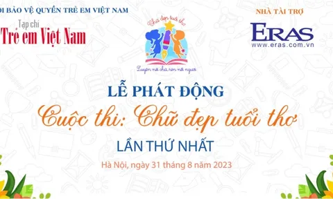 Phát động cuộc thi 'Chữ đẹp tuổi thơ' lần thứ nhất năm 2023