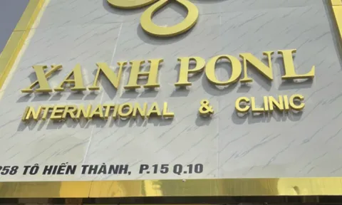 Viện thẩm mỹ Xanh Ponl khám chữa bệnh khi chưa được cấp phép