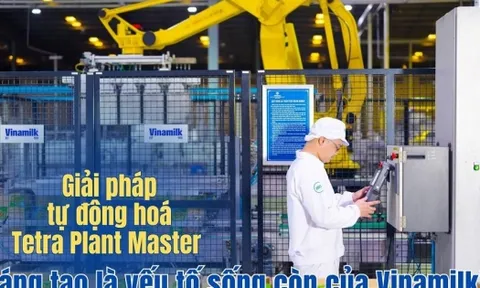 Giải pháp tự động hoá Tetra Plant Master - “sáng tạo là yếu tố sống còn của Vinamilk”