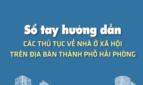 Hải Phòng ban hành sổ tay hướng dẫn nhà ở xã hội