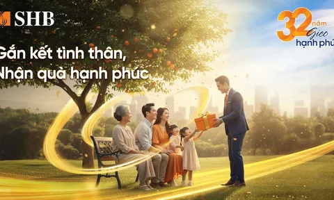 Mừng tuổi 32, SHB gieo hạnh phúc với ngàn ưu đãi hấp dẫn cho khách hàng