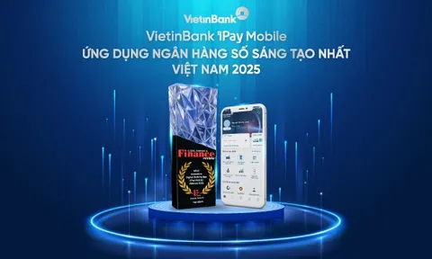 VietinBank iPay Mobile nhận giải thưởng “Ứng dụng Ngân hàng số sáng tạo nhất Việt Nam 2025”