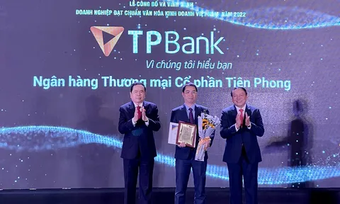 TPBank được công nhận “Doanh nghiệp đạt chuẩn văn hóa kinh doanh Việt Nam 2022”